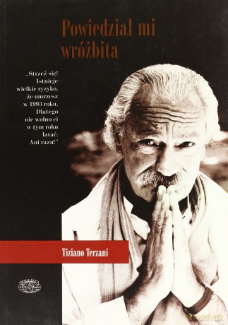 Powiedział mi wróżbita IV - Tarzani Tiziano [KSIĄŻKA]