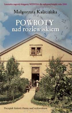 Powroty nad rozlewiskiem (wyd. kieszonkowe) - Małgorzata Kalicińska [KSIĄŻKA]