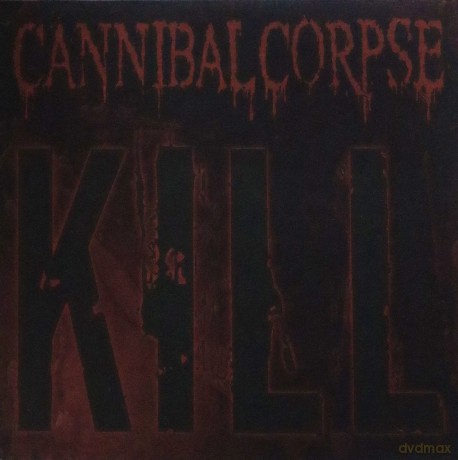 Cannibal Corpse: Kill [Winyl]