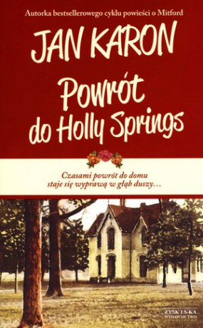 Powrót do Holly Springs - Jan Karon [KSIĄŻKA]