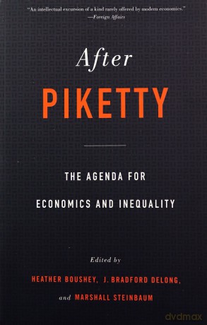 After Piketty: The Agenda for Economics and Inequality [KSIĄŻKA]