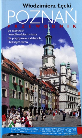 Poznań. Przewodnik po zabytkach - Włodzimierz Łęcki [KSIĄŻKA]