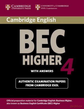 Cambridge BEC Higher 4 Student's Book with answers [KSIĄŻKA]