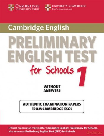 Cambridge Preliminary English Test for Schools 1 Authentic examination papers [KSIĄŻKA]