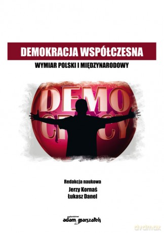 Demokracja współczesna [KSIĄŻKA]