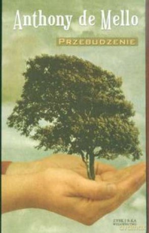 Przebudzenie XIV - Anthony De Mello [KSIĄŻKA]