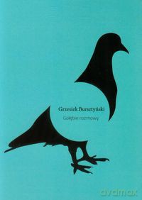Gołębie rozmowy - Grzesiek Bursztyński [KSIĄŻKA]