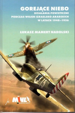 Gorejące niebo - Łukasz Mamert Nadolski [KSIĄŻKA]