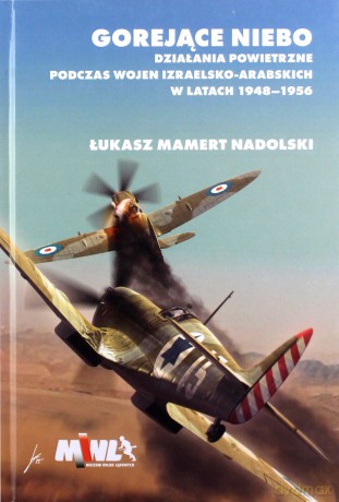 Gorejące niebo - Łukasz Mamert Nadolski [KSIĄŻKA]