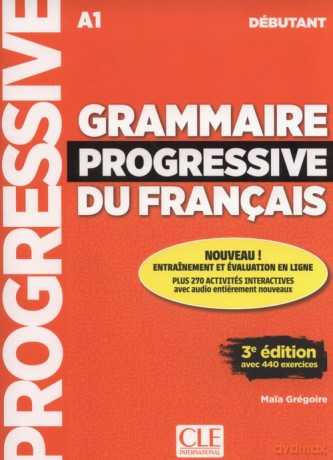 Grammaire progressive du français Livre + Livre-web 100% interactif - Maia Gregoire [KSIĄŻKA]