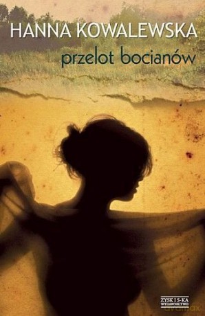 Przelot bocianów - Hanna Kowalewska [KSIĄŻKA]