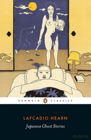 Japanese Ghost Stories - Lafcadio Hearn [KSIĄŻKA]