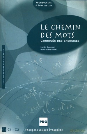 Le Chemin des mots Klucz o ćwiczeń C1-C2 - Daniele Dumarest [KSIĄŻKA]