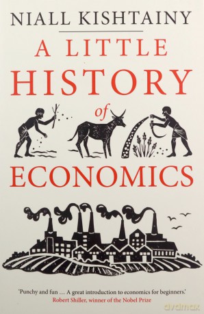 Little History of Economics - Niall Kishtainy [KSIĄŻKA]