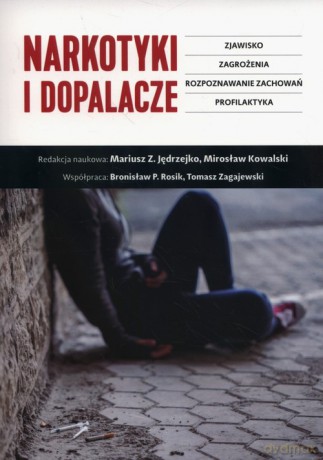 Narkotyki i dopalacze [KSIĄŻKA]