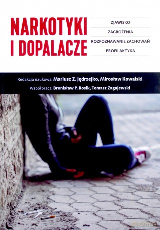 Narkotyki i dopalacze [KSIĄŻKA]