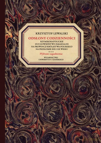 Odsłony codzienności - Krzysztof Lewalski [KSIĄŻKA]