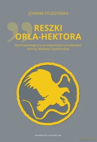Reszki Orła-Hektora - Joanna Studzińska [KSIĄŻKA]