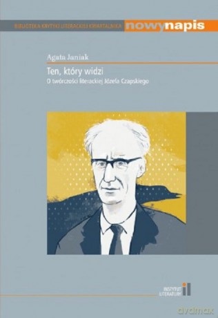 Ten który widzi - Agata Janiak [KSIĄŻKA]
