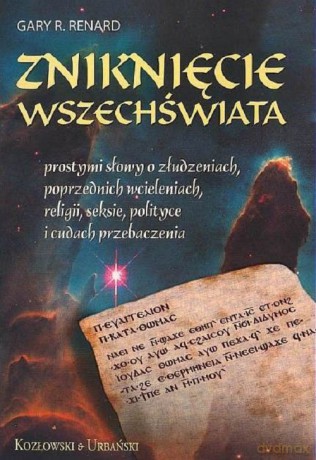 Zniknięcie wszechświata - Gary R. Renard [KSIĄŻKA]