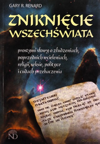 Zniknięcie wszechświata - Gary R. Renard [KSIĄŻKA]