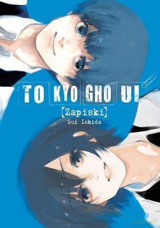 Tokyo Ghoul Zapiski - Sui Ishida [KOMIKS]