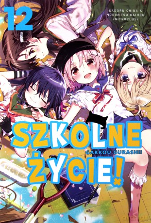 Szkolne życie (Tom 12) - Kaihou Norimitsu [KOMIKS]