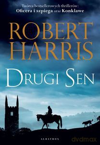Drugi Sen - Robert Harris [KSIĄŻKA]