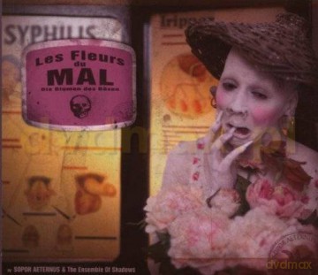 Sopor Aeternus: Les Fleurs Du Mal [CD]