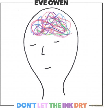 Eve Owen: Don't Let The Ink Dry (digipack) [CD]
