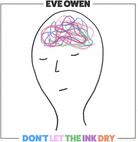 Eve Owen: Don't Let The Ink Dry [Winyl]