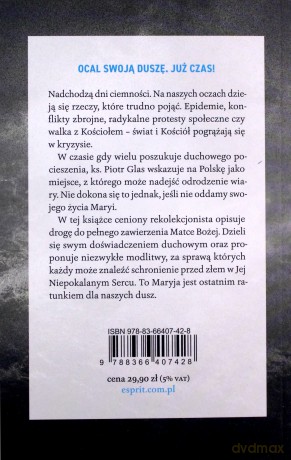 Ocalenie w Maryi. Pakiet ratunkowy w czasach dramatu Kościoła i świata - Piotr Glas [KSIĄŻKA]