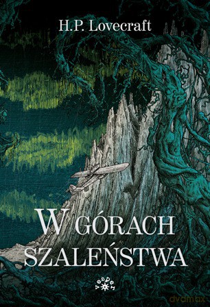 W górach szaleństwa - Howard Phillips Lovecraft [KSIĄŻKA]