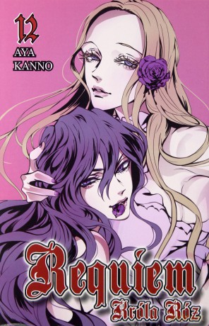 Requiem Króla Róż (Tom 12) - Aya Kanno [KOMIKS]