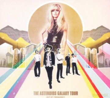 The Asteroids Galaxy Tour: Out Of Frequency (digipack) [CD]
