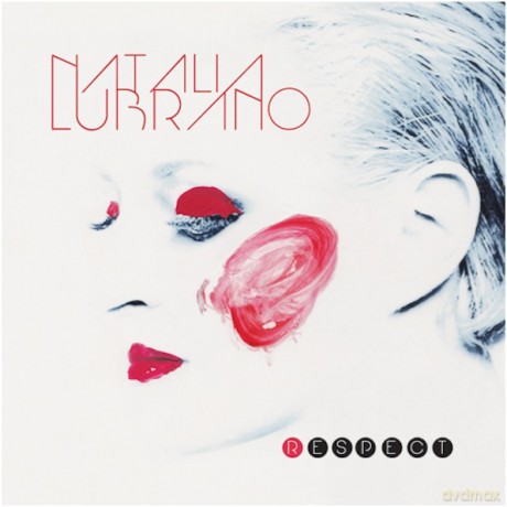 Natalia Lubrano: R.E.S.P.E.C.T (digipack) [CD]