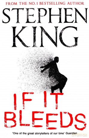 If It Bleeds - King Stephen [KSIĄŻKA]