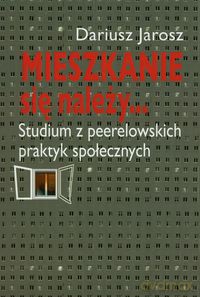 Mieszkanie się należy... - Jarosz Dariusz [KSIĄŻKA]