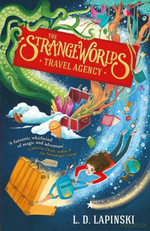 The Strangeworlds Travel Agency - Lapinski L.D. [KSIĄŻKA]