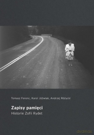 Zapisy pamięci - Tomasz Ferenc, Karol Jóźwiak [KSIĄŻKA]