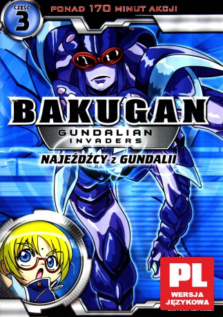Bakugan: Najeźdźcy z Gundalii część 3 [DVD]