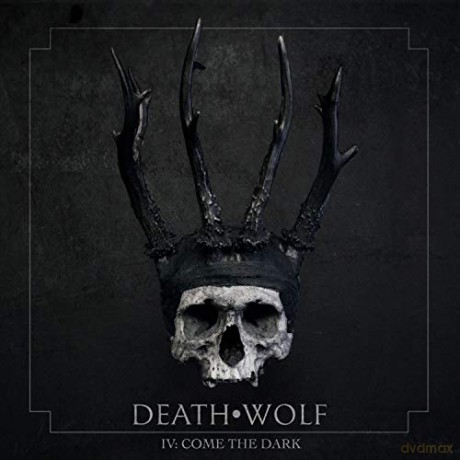Death Wolf: IV Come The Dark (digipack) [CD]