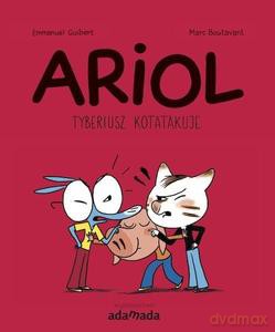 Ariol. Tyberiusz kotatakuje - Emmanuel Guibert [KSIĄŻKA]