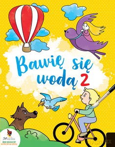 Bawię się wodą 2 [KSIĄŻKA]