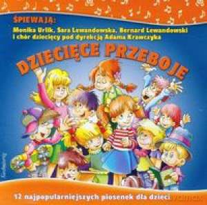 Dziecięce przeboje [CD]