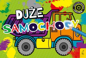 Kolorowanki. Duże auta [KSIĄŻKA]