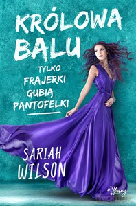 Królowa balu - Sariah Wilson [KSIĄŻKA]