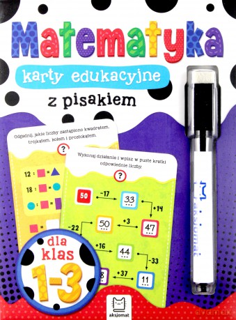 Matematyka klasy 1-3 - karty edukacyjne z pisakiem dla klas 1-3 [KSIĄŻKA]