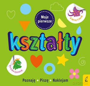 Moje pierwsze kształty [KSIĄŻKA]