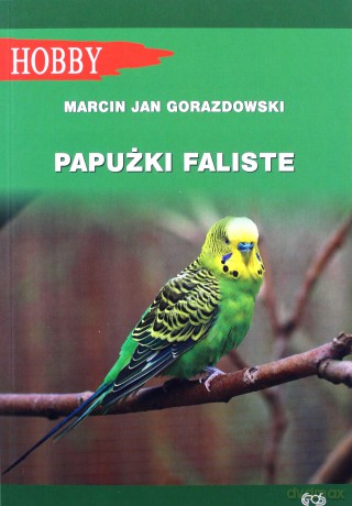 Papużki faliste - Marcin Jan Gorazdowski [KSIĄŻKA]